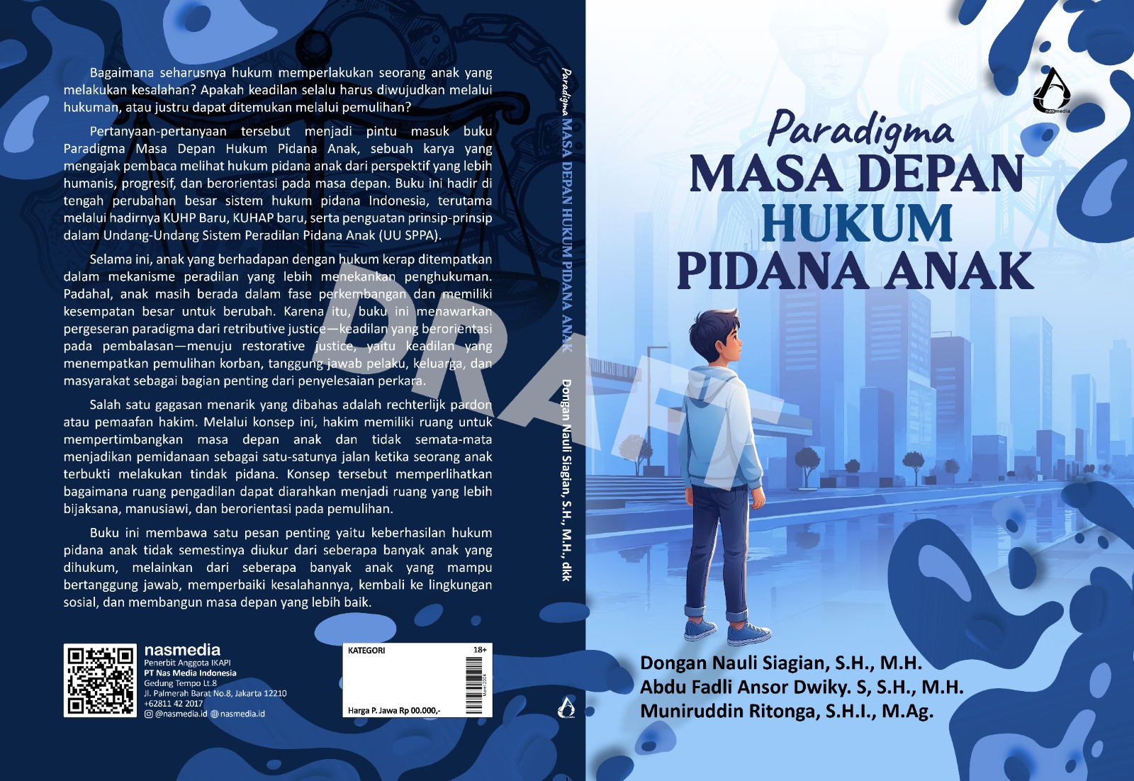 Paradigma Masa Depan Hukum Pidana Anak
