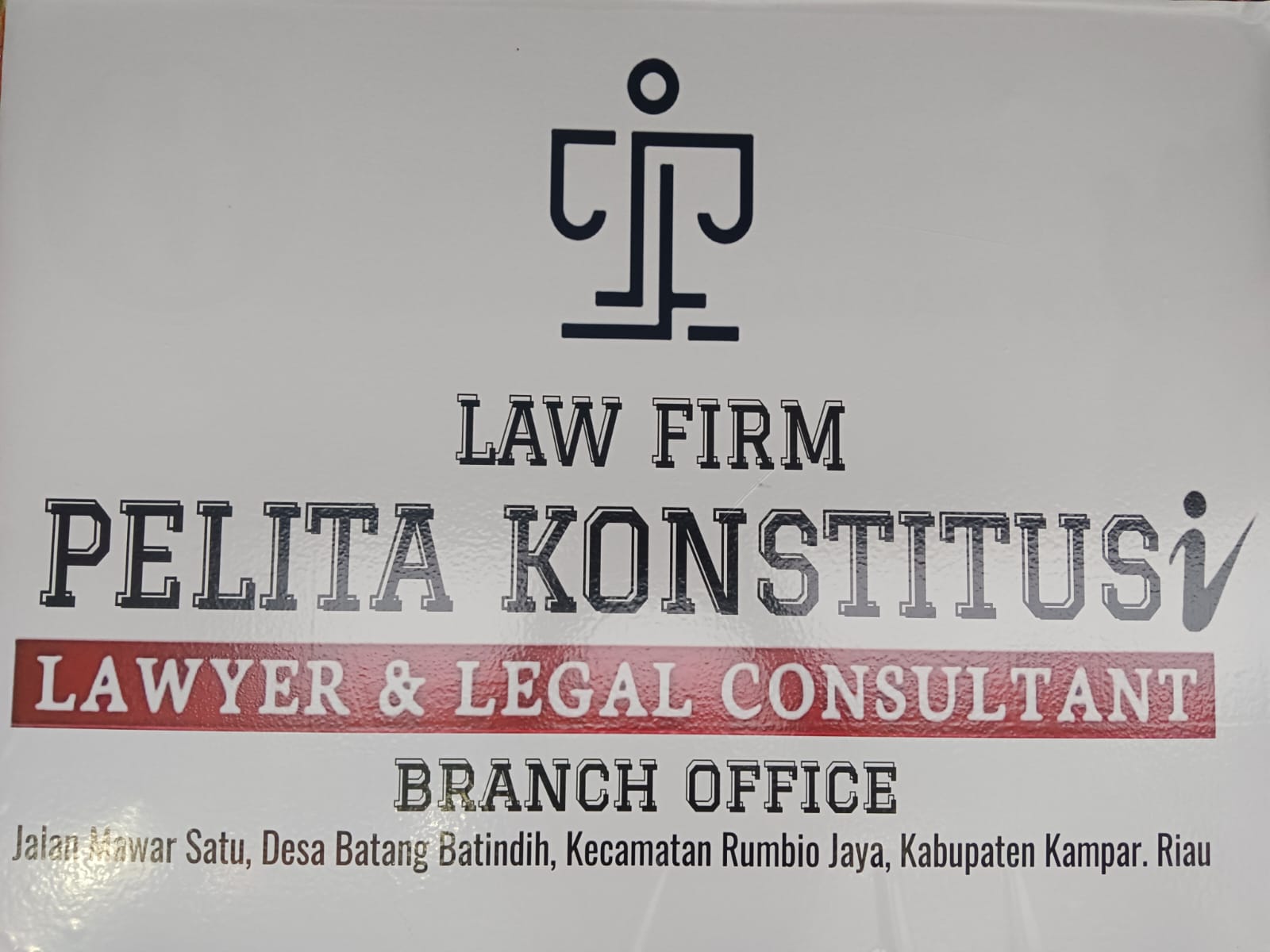 Kantor Cabang Law Firm Pelita Konstitusi